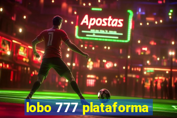 lobo 777 plataforma